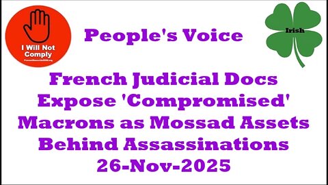 French Docs Expose 'Compromised' Macrons as Mossad Assets Behind Assassinations 26-Nov-2025