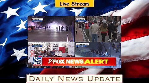 585b: Fox News - More than 1,000 anti-ICE protests RAGE nationwide