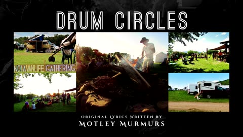 Drum Circles | ORIGINAL Lyrics | Poem to Song
