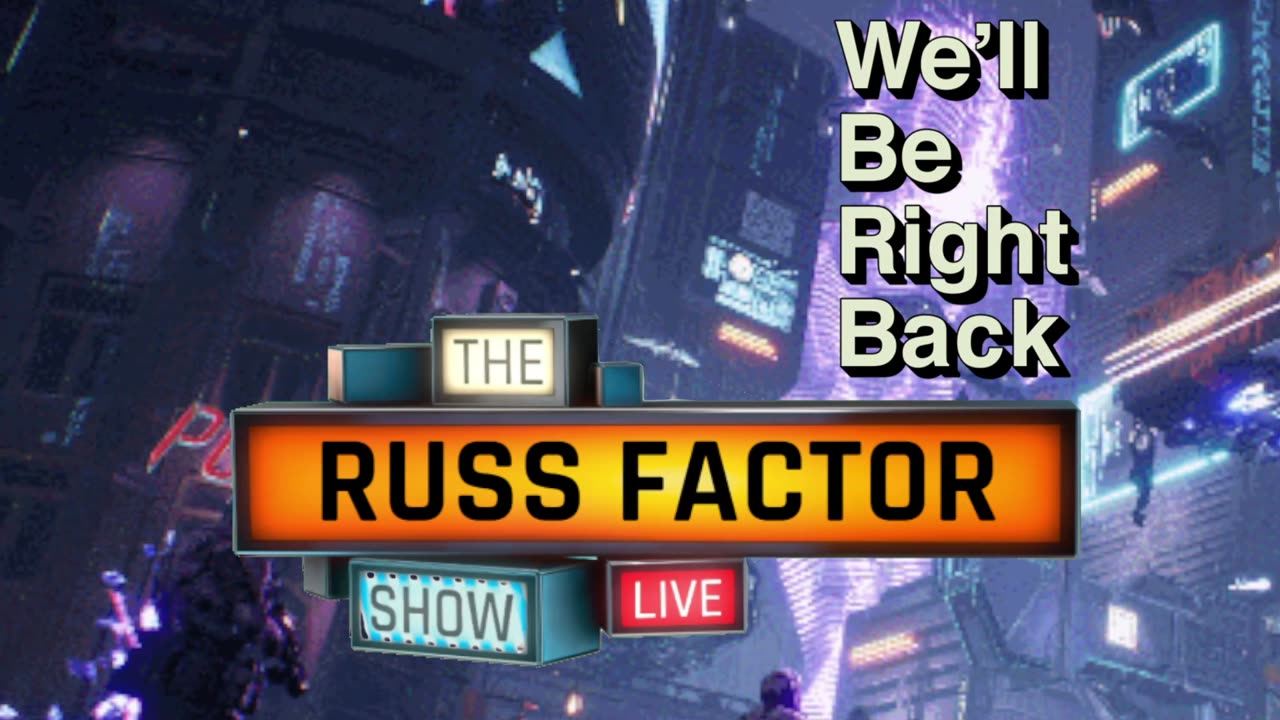 🔴 TheRussFactorShow LIVE! 🔴