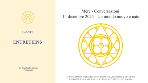 Mère - Conversazioni - 1957-07-10 - Un mondo nuovo è nato