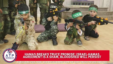 HAMAS BREAKS TRUCE PROMISE: ISRAEL-HAMAS AGREEMENT IS A SHAM, BLOODSHED WILL PERSIST