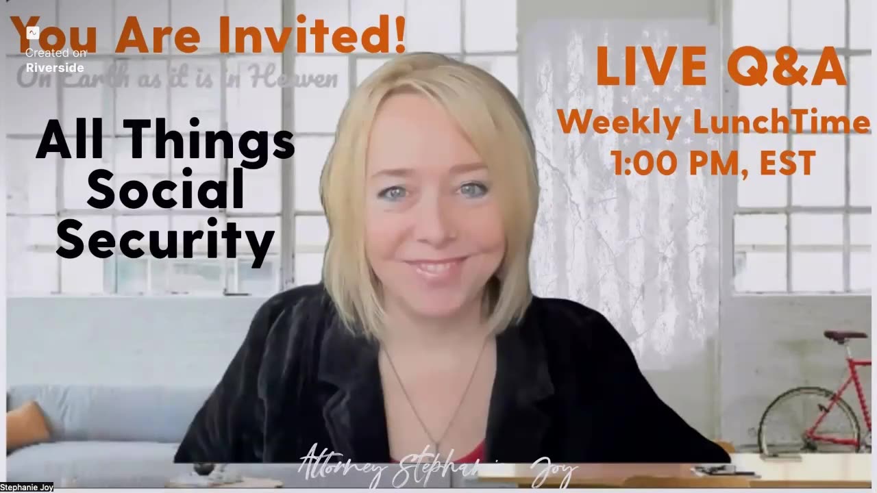REPLAY of last WEEK's Livestream Q&A on All Things Social Security - VISIT TODAY's!