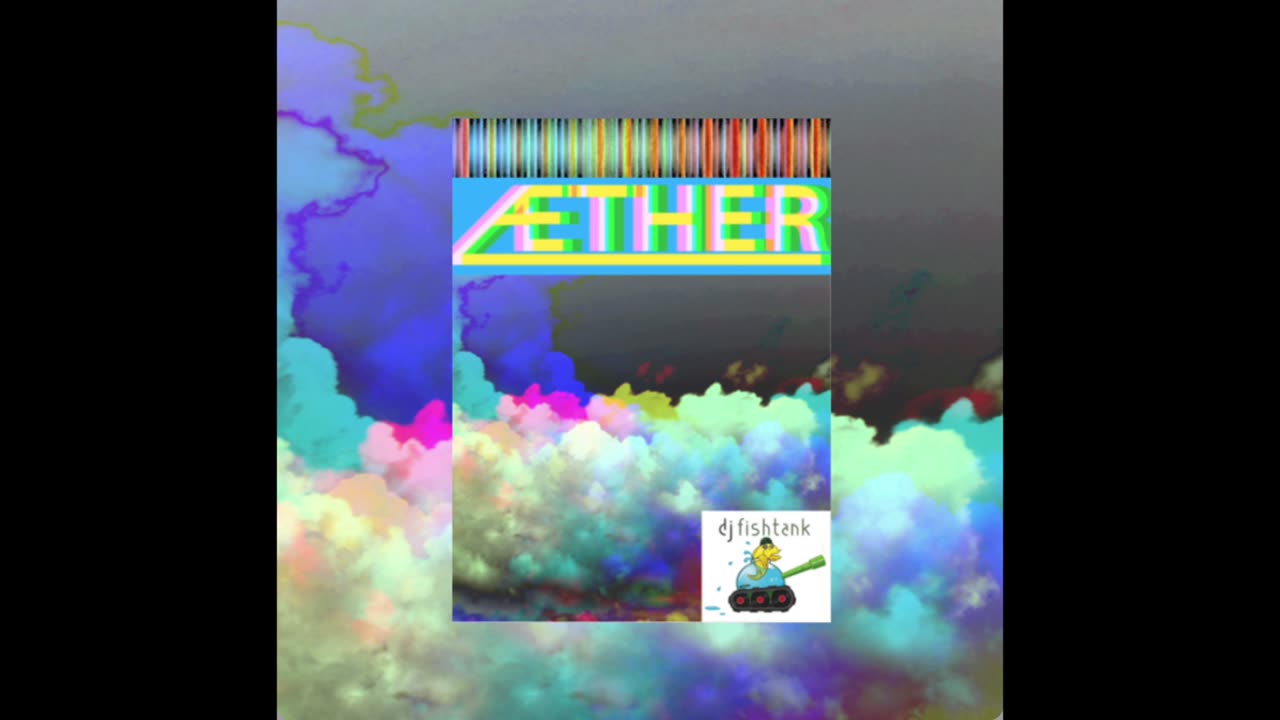 dj fishtank - AETHER (LIVE)