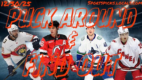 Puck Around & Find Out - 12/30/25