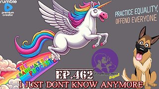 The Grandmas Boy Podcast EP.462-I JUST DONT KNOW ANYMORE