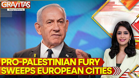 Netanyahu Sets Europe Ablaze - As Pro-Palestinian Protests Sweep Spain, Italy, France