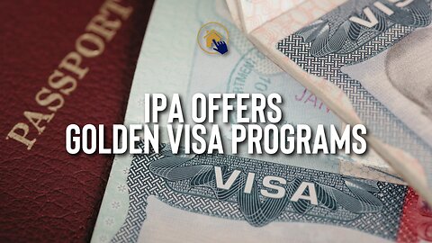 Golden Visa Programs offered by IPA | Europe - Schengen Zone #goldenvisa #schengenvisa #realestate
