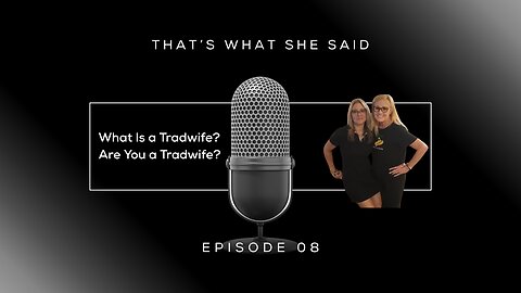 Are You a Tradwife?