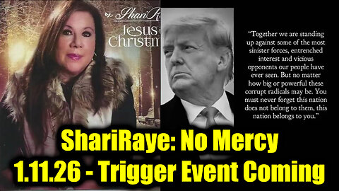 ShariRaye No Mercy 1.11.26 - Trigger Event Coming