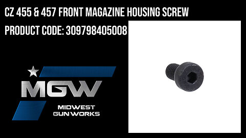CZ 455 & 457 Front Magazine Housing Screw - 309798405008