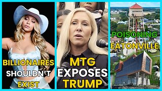 Beyonce the Billionaire, MTG EXPOSES Trump, Eatonville Under ATTACK, CIA Attack in Venezuela