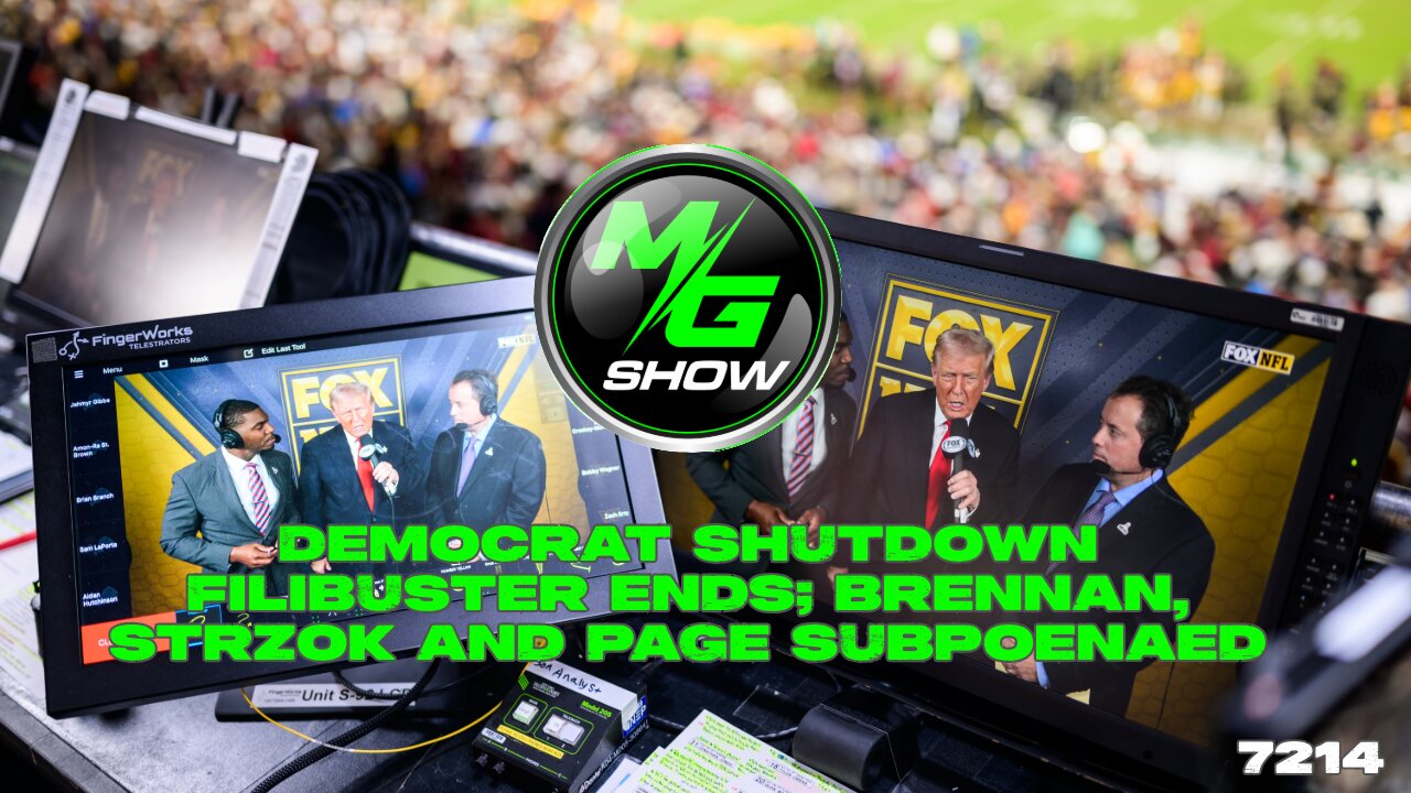 Democrat Shutdown Filibuster Ends; Brennan, Strzok and Page Subpoenaed