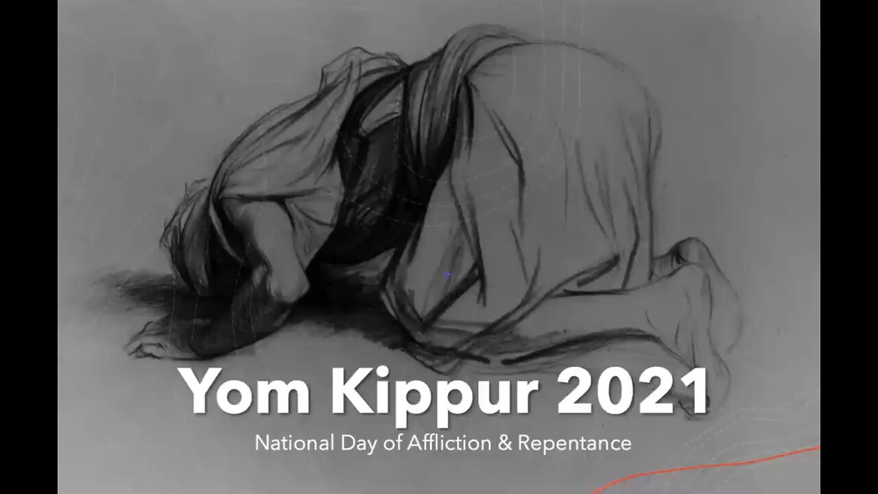 Yom Kippur 2021: National Day of Affliction