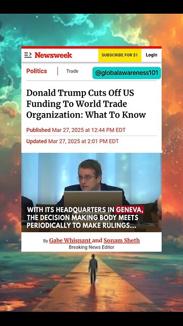 U.S. President Trump cuts off U.S. funding to World Trade Organization (WTO)