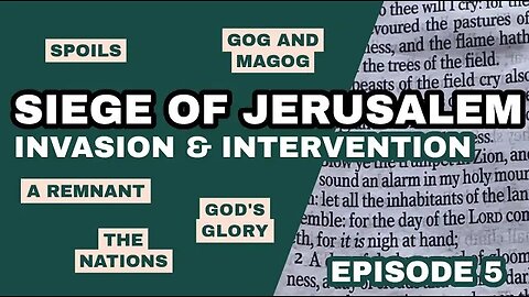 Siege of Jerusalem (episode 5): Invasion & Intervention