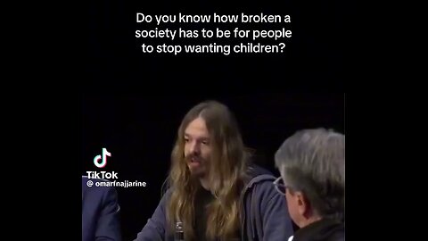 Why He Suspects People Are Not Having Children In This Day & Age