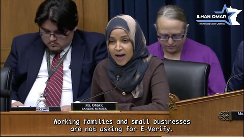 Rep. Ilhan Omar Speaks Out Against E-Verify Mandate