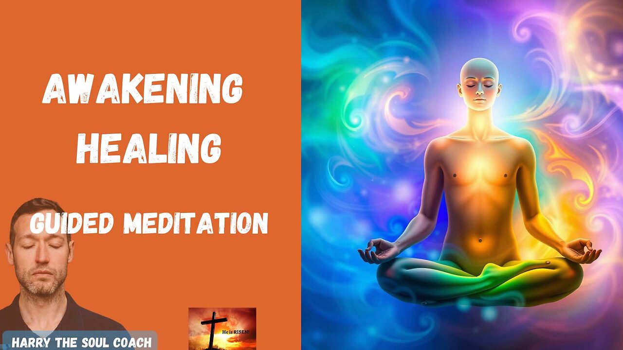 Awakening Healing Guided Meditation