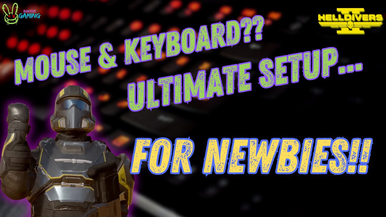 Master Helldivers 2 Ultimate Mouse and Keyboard Setup for Newbies!