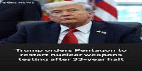 Trump Orders First Nuclear Tests in 33 Years – Pentagon Told to Act ‘Immediately’