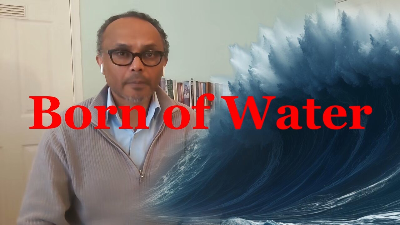 Born of Water