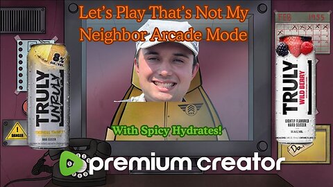 Let's Plays That's Not My Neighbor Arcade Mode with Spicy Hydrates! 🍸🍸🍸