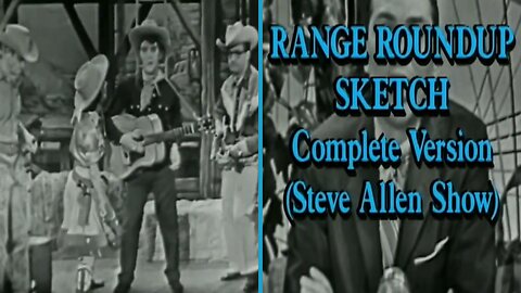 Elvis Presley & Steve Allen – Range Roundup Sketch (Full, 1956 Steve Allen Show)