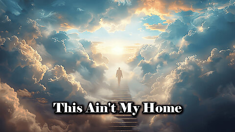 This Ain't My Home (Official Lyric Video)