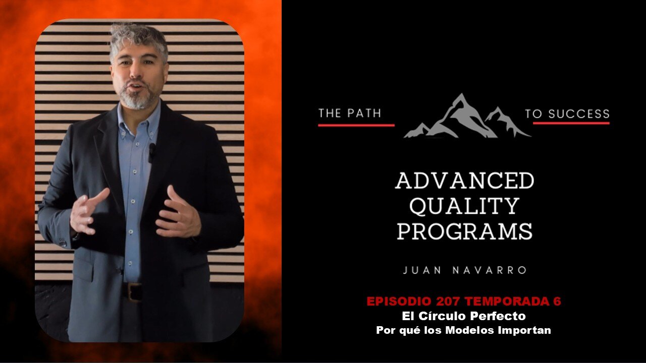 EP207 – El Círculo Perfecto: Por qué los Modelos Importan