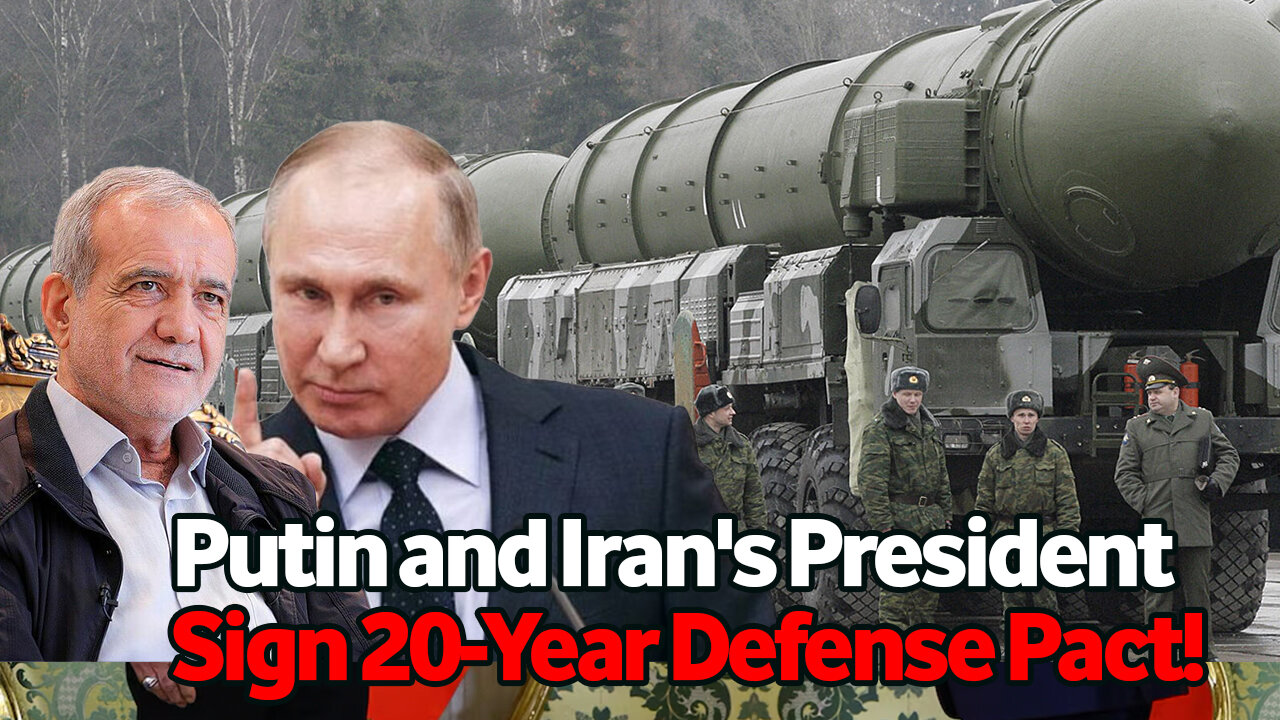 Putin and Iran's President Sign 20-Year Defense Pact!
