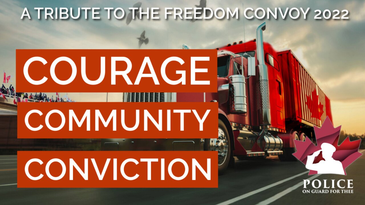 Freedom Convoy 3 Year Anniversary Video Tribute