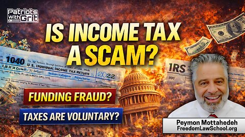 Is Income Tax A Scam? Is It Voluntary and Are You Funding Fraud? | Peymon Mottahedeh