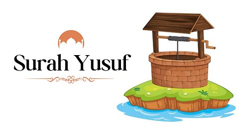 Surah Yusuf Beautiful Recitation | Learn Quran