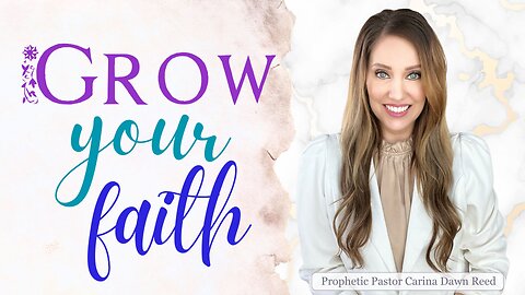 Growing Your Faith – Understanding God’s Growth Process