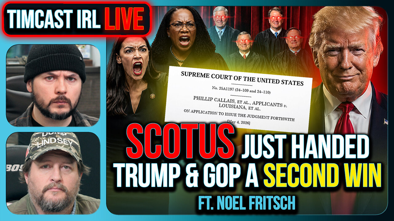 SCOTUS Just Handed Trump & GOP A SECOND WIN, Democrats FURIOUS | Timcast IRL