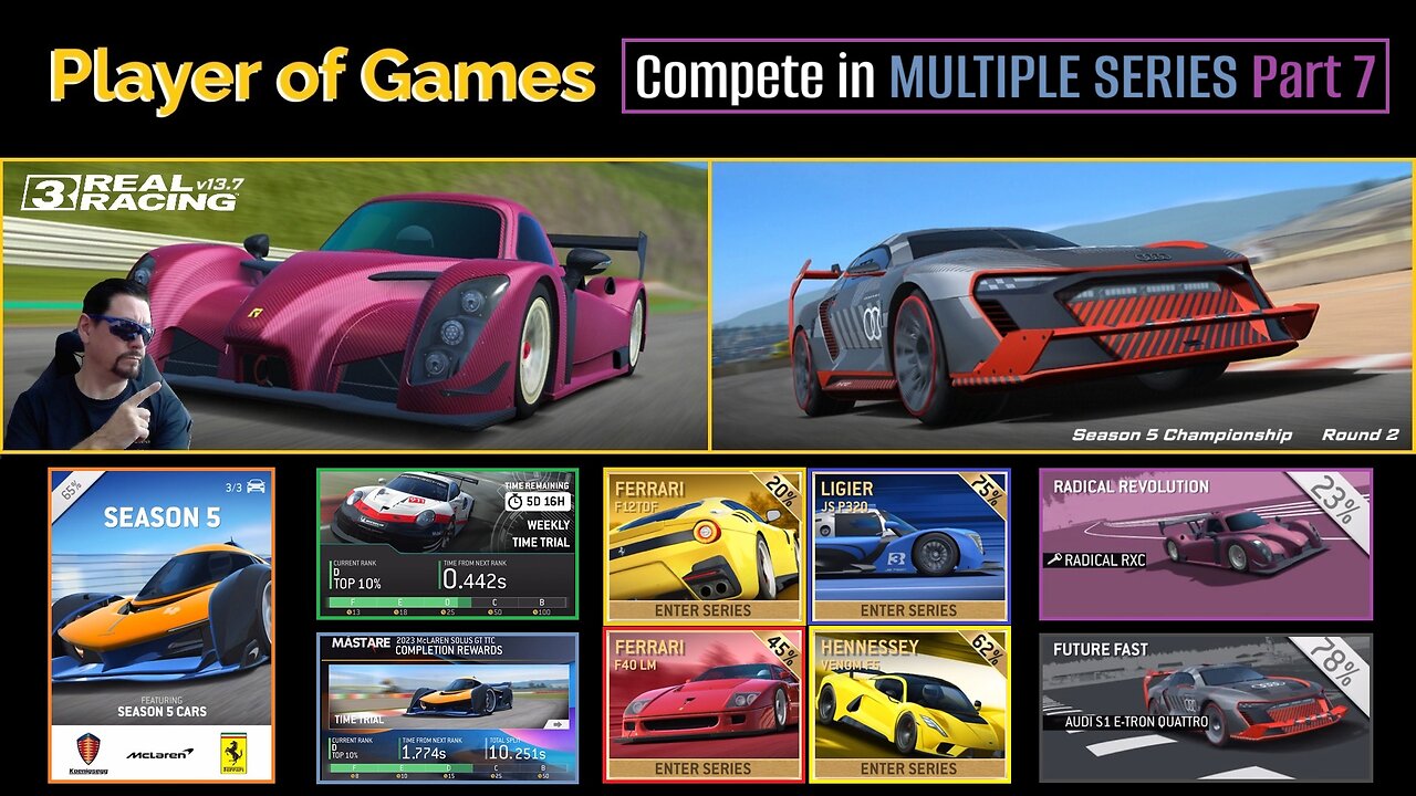 Compete in MULTIPLE SERIES Part 7 within Real Racing 3 Update 13.7 [Player of Games]