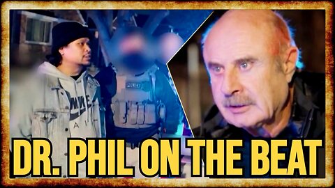 Dr Phil JOINS Deportation Squad in BIZARRE Publicity Stunt