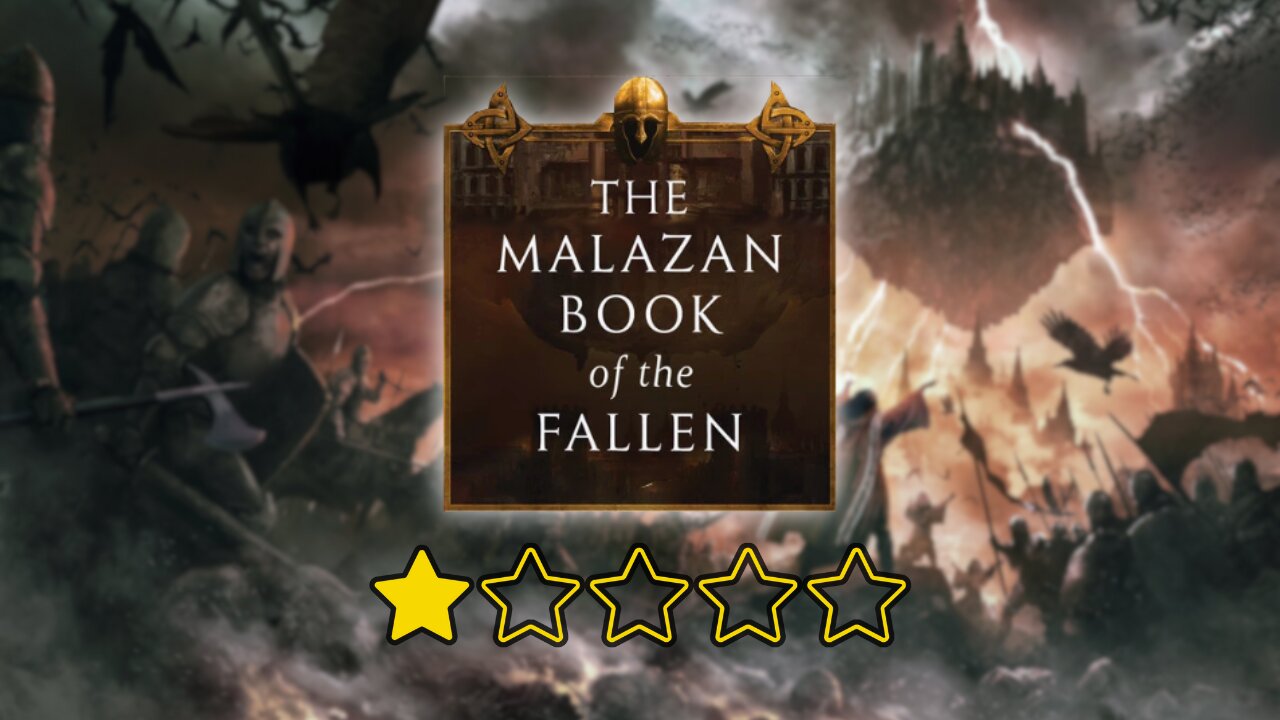 The Malazan Book of the Fallen SUCKS