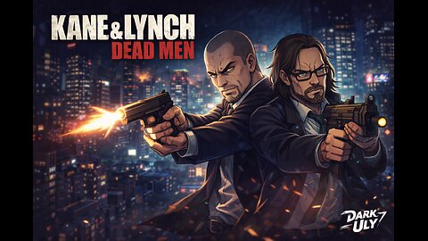 Kane & Lynch: Dead Men – Anime Action Edition!" (Rumble Premium Stream!)"Part 1