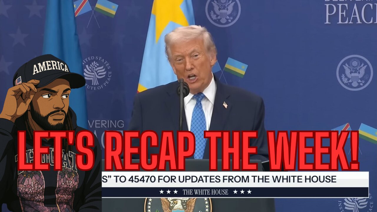 LETS RECAP THE WEEK!