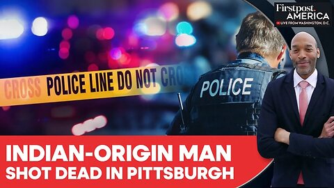 US: Indian-Origin Man Shot Dead in Pittsburgh After Student’s Murder In Dallas | Firstpost America