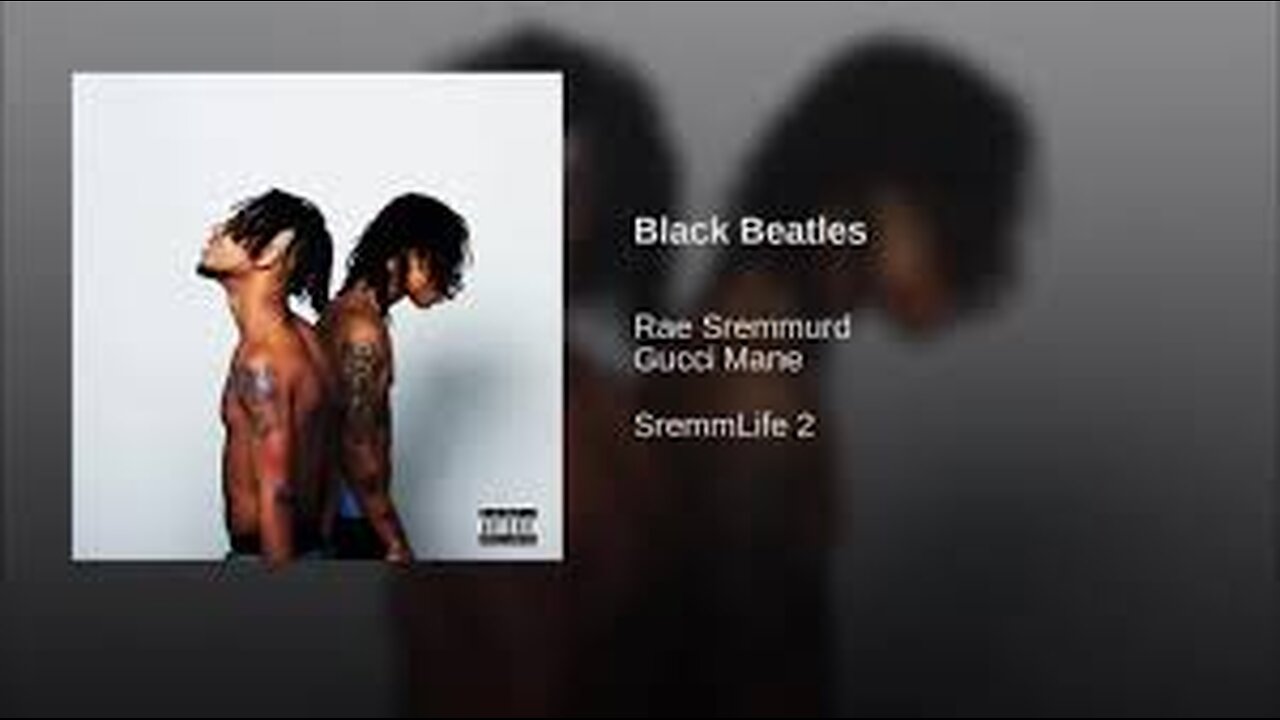 Rae Sremmurd - Black Beatles ft. Gucci Mane (Lyrics)