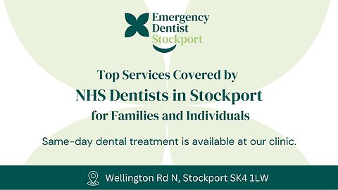 NHS Dentist in Stockport – Quality Care for All Patients