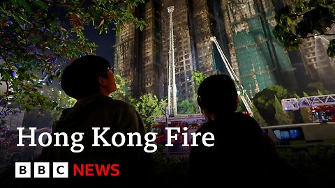 Firefighters search for missing after Hong Kong tower blocks fire | BBC News
