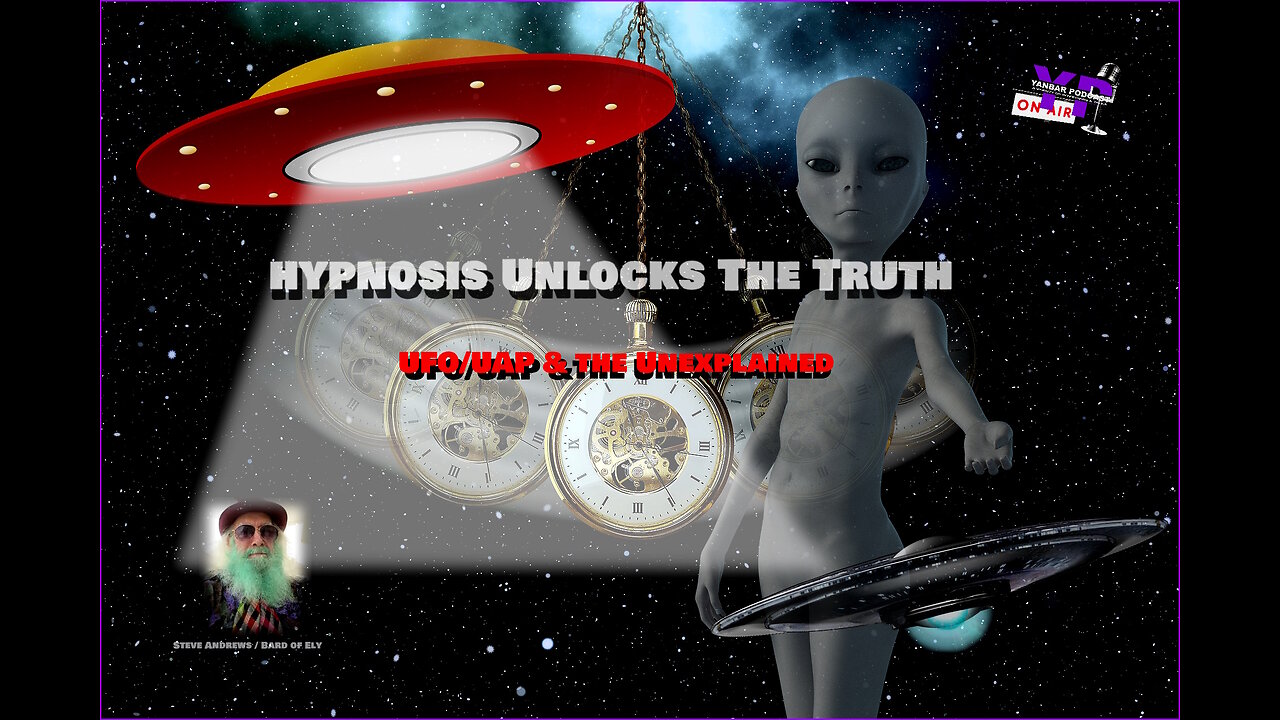 Unveiling Hidden Realities: Hypnosis, UFOs, & the Unexplained with Steve Andrews