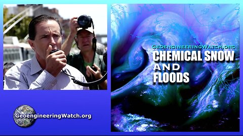 Chemical Snow And Floods, Geoengineering Watch Global Alert News, December 27, 2025, #542