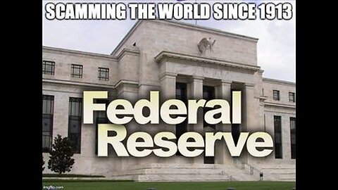 THE FEDERAL RESERVE 💱 BAIT AND SWITCH [WHY WOULD WE PAY TO BORROW OUR OWN MONEY⁉️]
