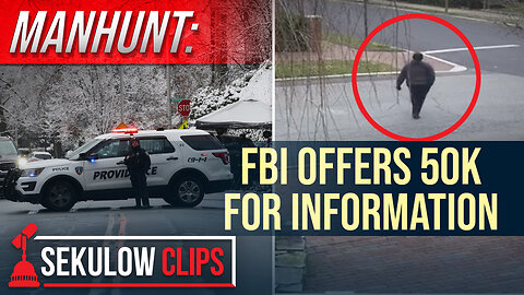 MANHUNT: FBI Offers 50K For Information