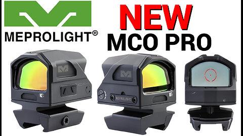 Meprolight's NEW MCO PRO